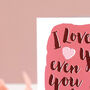 Funny Always Snoring Valentine's Day Card, thumbnail 2 of 7