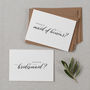 'Will You Be My Bridesmaid' Card, thumbnail 1 of 2