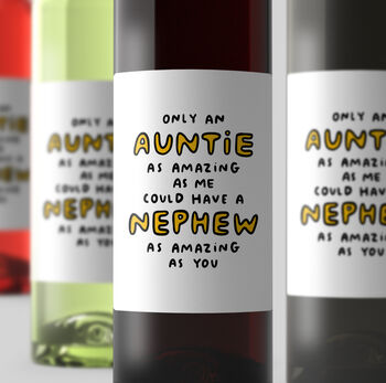 Personalised Wine Label 'Amazing Nephew', 2 of 2
