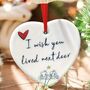 I Wish You Lived Next Door Hanging Heart Ornament, thumbnail 7 of 10