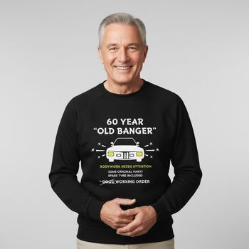 Funny 60th Birthday “Old Banger” T Shirt, Sweatshirt Or Tote Bag Gift, 2 of 8
