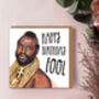 Happy Birthday Fool Card, Funny 80s Tv Inspired Birthday Card, thumbnail 2 of 3
