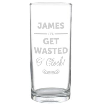 Personalised Its…O Clock Hi Ball Glass, 3 of 4