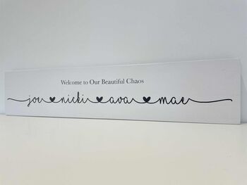 Welcome To Our Chaos Wall Sign, 2 of 12