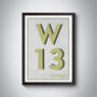 W13 Ealing London Postcode Typography Print, thumbnail 8 of 10