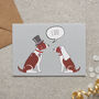 Springer Spaniel Wedding / Engagement Card, thumbnail 1 of 5