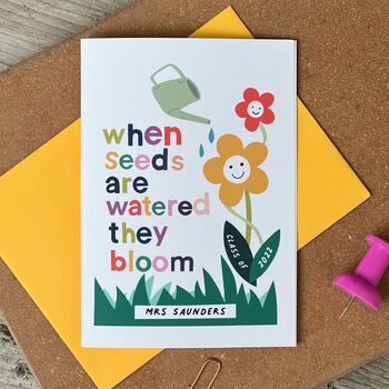 Teacher Card 'When Seeds Are Watered They Bloom', 2 of 5