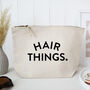Hair Things Large Toiletry Bag Gift For Her, thumbnail 1 of 4