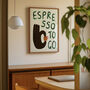 Espresso To Go Hand Painted Kitchen Print, thumbnail 6 of 8