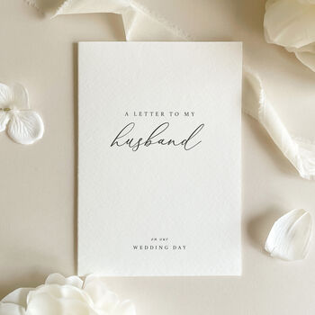 Luxury 'Letter To My Husband On My Wedding Day' Card, Elegant Calligraphy Design, 8 of 11