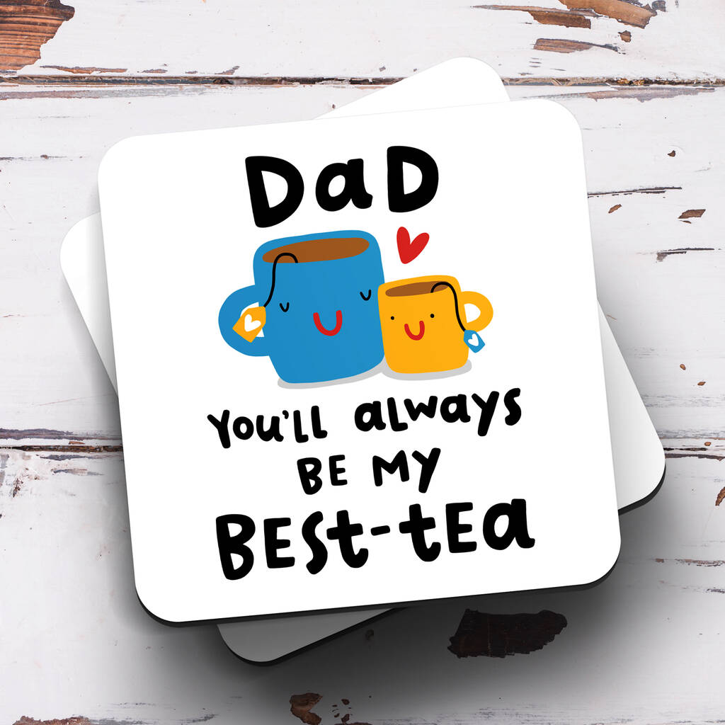 &lsquo;Dad My Best Tea&rsquo; Coaster By Arrow Gift Co | notonthehighstreet.com