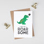 Dinosaur Valentine's Card 'You Are Roarsome', thumbnail 4 of 5