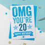 Omg You're 20 Birthday Card, thumbnail 2 of 3