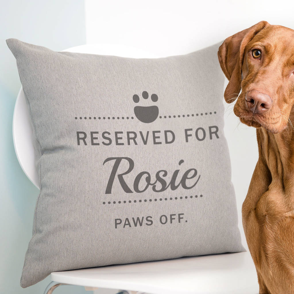 Personalised Reserved For Pet Cushion By A Type Of Design