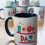 Personalised 'Have A Good Day' Mug, thumbnail 4 of 10