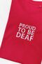 Proud To Be Deaf Embroidered T Shirt, thumbnail 1 of 3