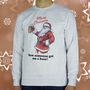 Merry Christmas Now Someone Get Me A Beer Sweatshirt, thumbnail 1 of 5