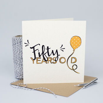 Birthday Balloon Age Card… New Baby To 100 Years Old, 6 of 12