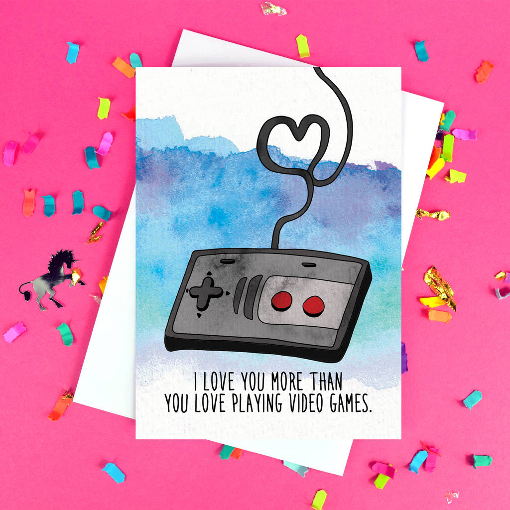 Funny Video Game Boyfriend Card By Philly & Brit 