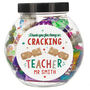 Personalised Cracking Teacher Sweet Jar – Teacher Christmas Gift, thumbnail 4 of 4