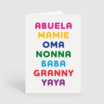 Granny Yaya Nonna Oma Mamie Abuela Baba Birthday Card, 2 of 2