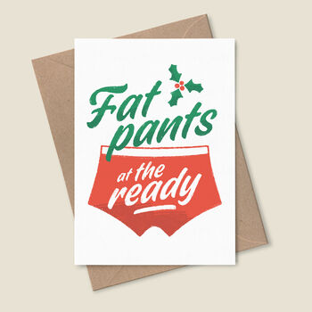 'Fat Pants' Funny Christmas Card, 4 of 6