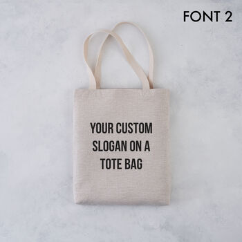 Custom Quote Tote Bag, 5 of 7