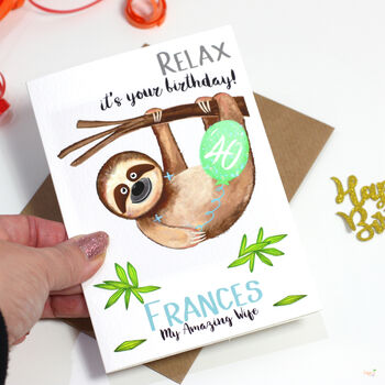 Personalised Sloth 'Relax' Birthday Card For Her, 10 of 11