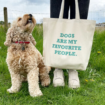 Dogs Are My Favourite People Tote Bag, 2 of 4
