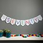 Seventy Birthday Party Banner Bunting Decoration, thumbnail 1 of 12