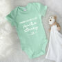 'If Mummy Says No' Auntie's Personalised Babygrow, thumbnail 1 of 7