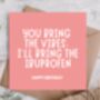 Vibes And Ibuprofen Funny Birthday Card, thumbnail 1 of 3