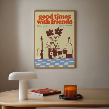 Music Print | Good Times With Friends | Wall Art | Wine And Vinyl Poster, 5 of 8