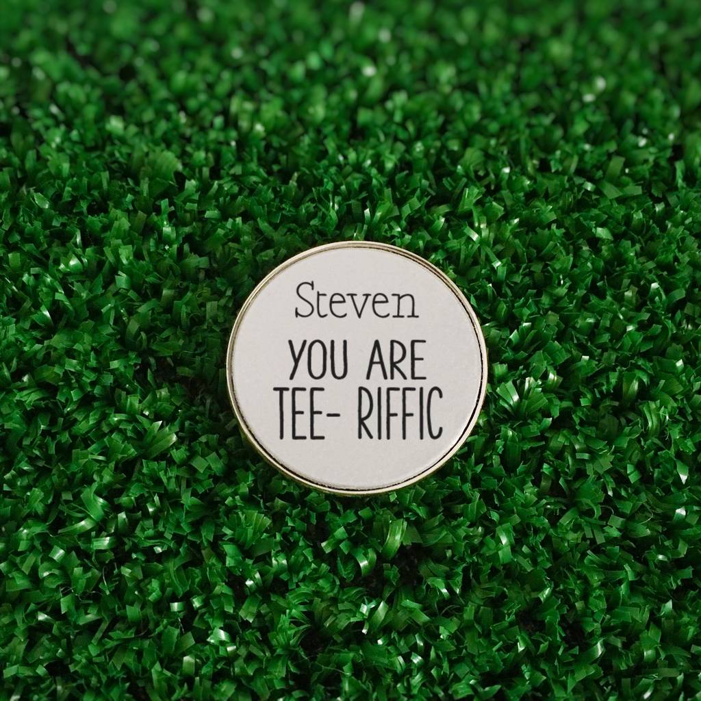 Personalised ‘You Are Tee Riffic’ Golf Ball Marker, 1 of 4