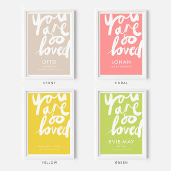 Personalised Name Print Handwritten You Are So Loved, 9 of 10