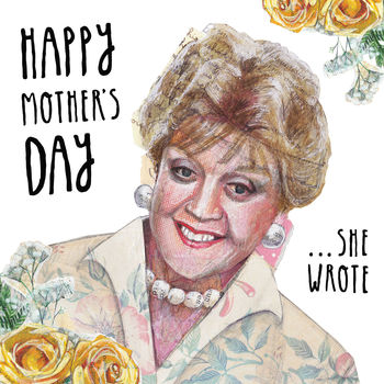Happy Mother's Day… She Wrote Angela Lansbury Card, 2 of 3