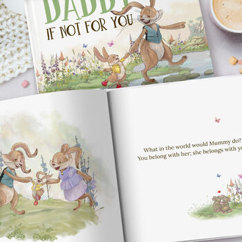 Personalised Father's Day Book, 'Daddy, If Not For You', 10 of 12