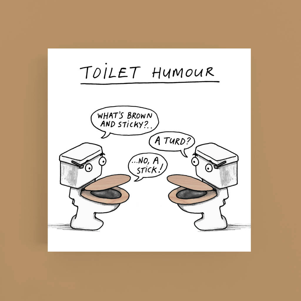 'Toilet Humour' Card, 1 of 2