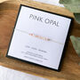 Pink Opal Silk Bracelet October Birthstone Bracelet, thumbnail 1 of 7