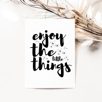 Enjoy The Little Things Foil Print, 4 of 7