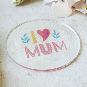 I Love Mum Coaster, 3 of 3