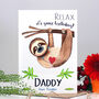 Personalised Mummy Daddy Sloth Birthday Card, thumbnail 1 of 5