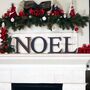 Noel Christmas Mantlepiece Fireplace Decoration Sign, thumbnail 9 of 10