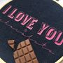 I Love You And Chocolate Embroidery Hoop, thumbnail 2 of 3