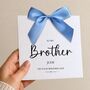 To My Brother On Your Wedding Day Card, Luxury Bow Wedding Couple Card, thumbnail 1 of 4