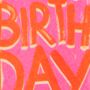 Happy Birthday Risograph Pink Card, thumbnail 2 of 2