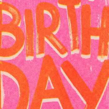 Happy Birthday Risograph Pink Card, 2 of 2