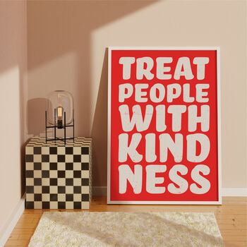 Treat People With Kindness Print, 3 of 8