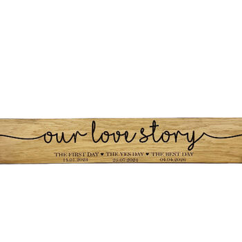Personalised Wooden Wedding Sign For Your Love Story, 2 of 4