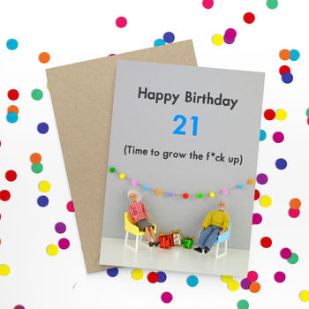 Happy Birthday 21 Rude Card By Bold & Bright | notonthehighstreet.com